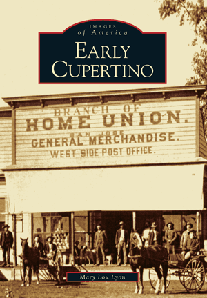Early Cupertino (Images of America)