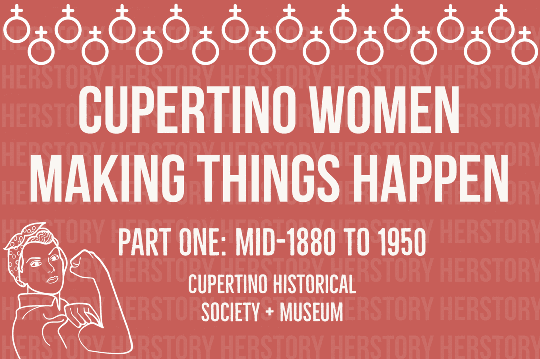 Cupertino Women Making Things Happen